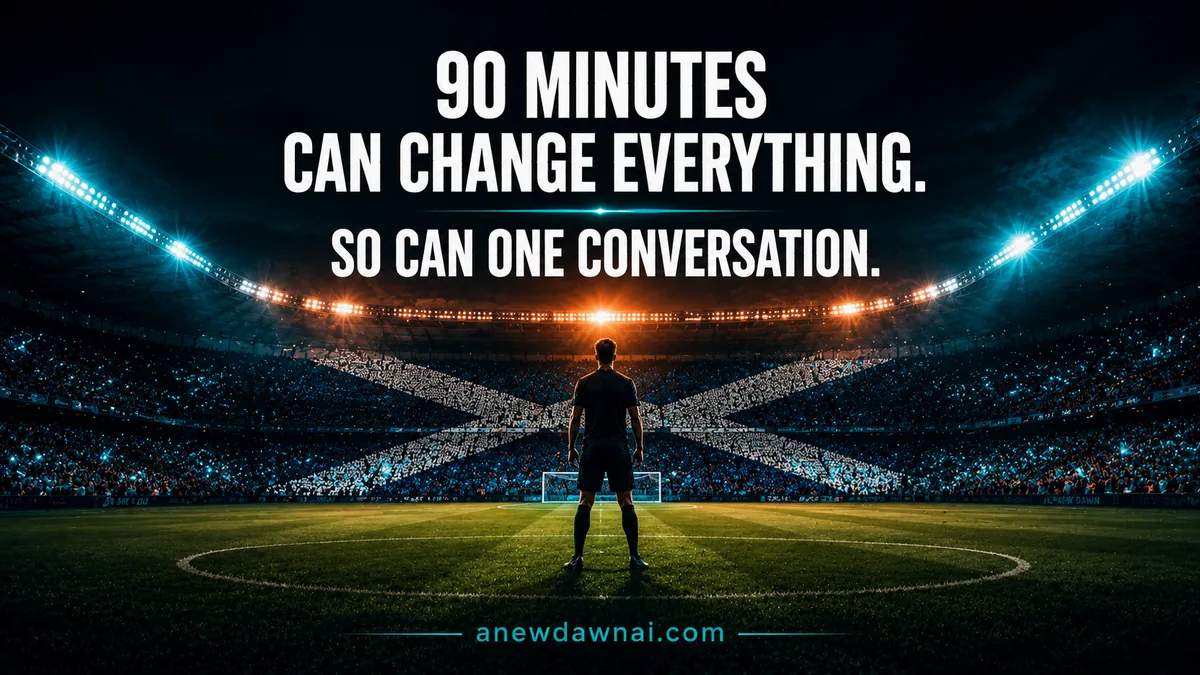 90 minutes can change everything — so can one conversation. A New Dawn AI